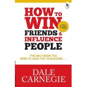 Fingerprint Publishing's How To Win Friends and Influence People by Dale Carnegie